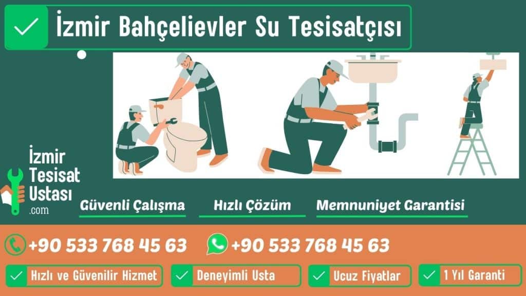 İzmir Bahçelievler Su Tesisatçısı